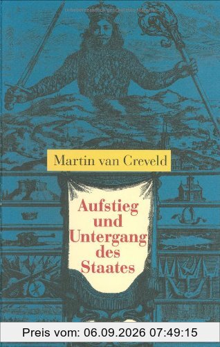 Aufstieg und Untergang des Staates