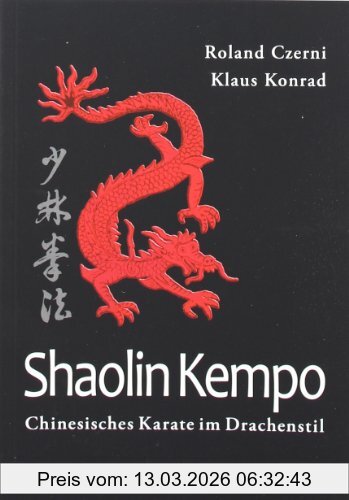 Roland Czerni Shaolin Kempo, Chinesisches Karate Im Drachenstil
