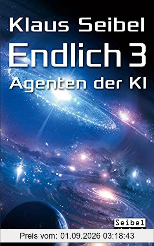 Endlich 3 - Agenten der KI