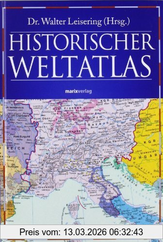 Walter Leisering Historischer Weltatlas