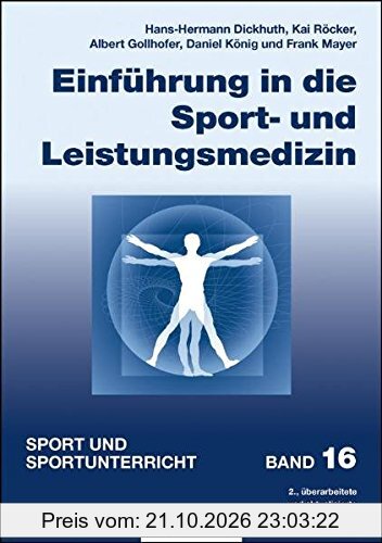 Einführung in die Sport- und Leistungsmedizin (Sport und Sportunterricht)