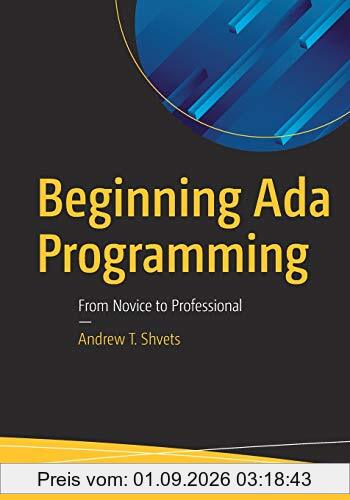 Beginning Ada Programming: From Novice to Professional