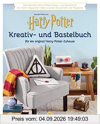 Das offizielle Harry Potter Kreativ- und Bastel-Buch: Mit vielen magischen Ideen aus der Zauberwelt für ein original Harry-Potter-Zuhause | Do it ... - Rezepte Wizarding world - J.K.Rowling