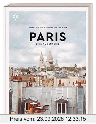 Paris: Eine Augenreise. Der Geschenk-Bildband mit außergewöhnlicher Bildsprache (Augenreisen)