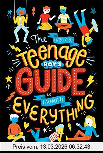Coombes, Dr Sharie The (Nearly) Teenage Boy's Guide To (Almost) Everything