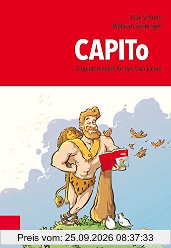 Capito: Schulgrammatik für das Fach Latein