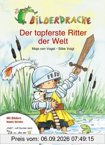 Bilderdrache. Der tapferste Ritter der Welt