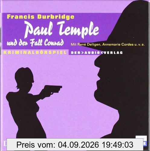 Paul Temple und der Fall Conrad. 4 CDs