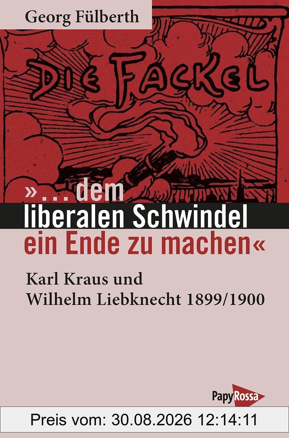 '...¿dem liberalen Schwindel ein Ende zu machen'