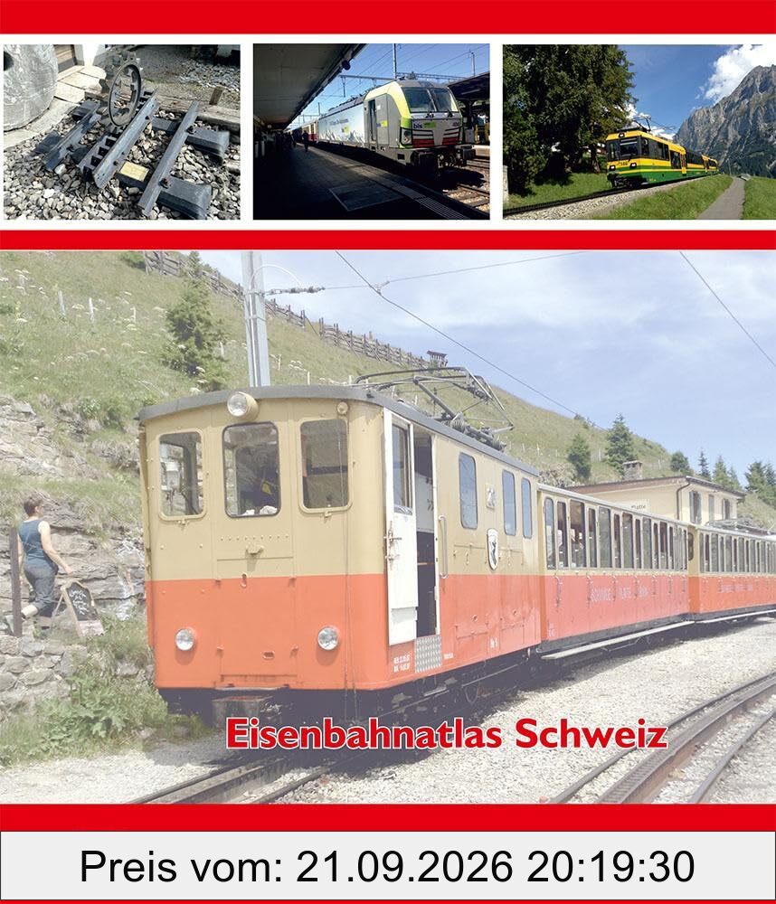 Eisenbahnatlas Schweiz: Edition Schweers + Wall