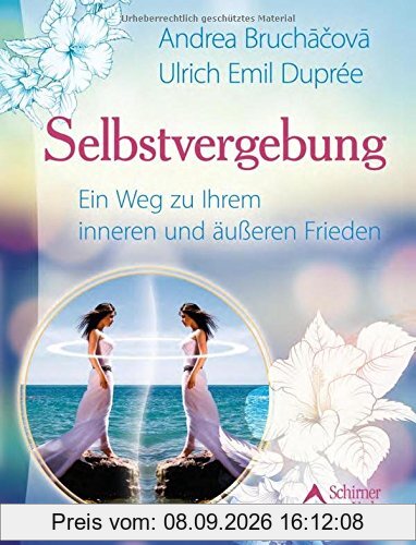 Selbstvergebung: Ein Weg zu Ihrem inneren und äußeren Frieden