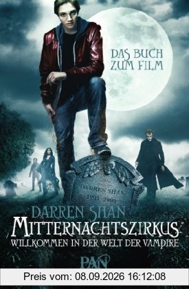 Mitternachtszirkus - Willkommen in der Welt der Vampire: Das Buch zum Film