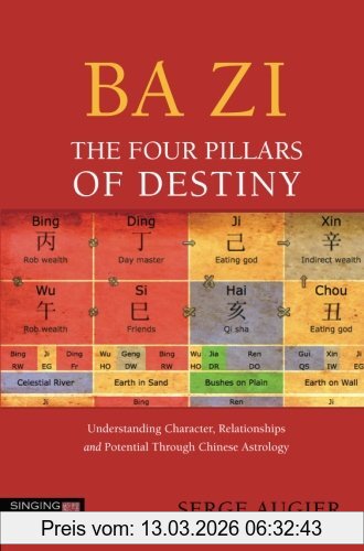 Serge Augier Ba Zi - The Four Pillars Of Destiny