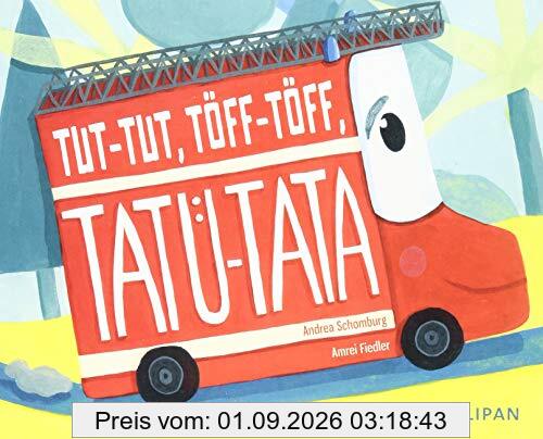 Tut-Tut, Töff-Töff, Tatü-Tata