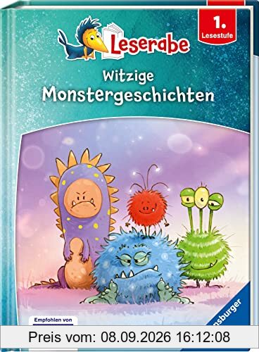 Witzige Monstergeschichten - Leserabe ab 1. Klasse - Erstlesebuch für Kinder ab 6 Jahren (Leserabe - Sonderausgaben)