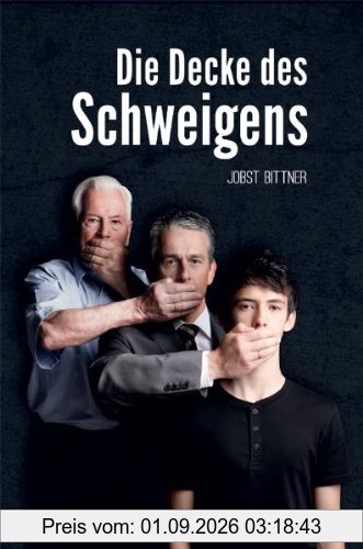Bittner, J: Decke des Schweigens