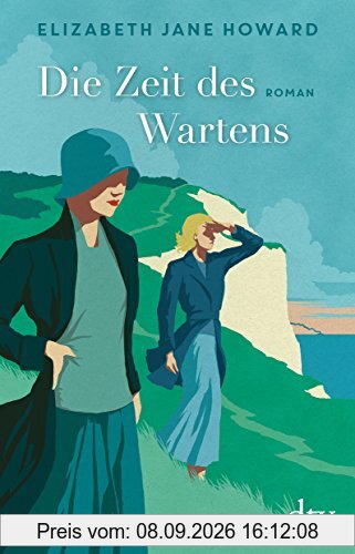 Die Zeit des Wartens: Die Chronik der Familie Cazalet Roman (Cazalet-Chronik)