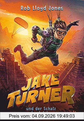 Jake Turner und der Schatz der Azteken