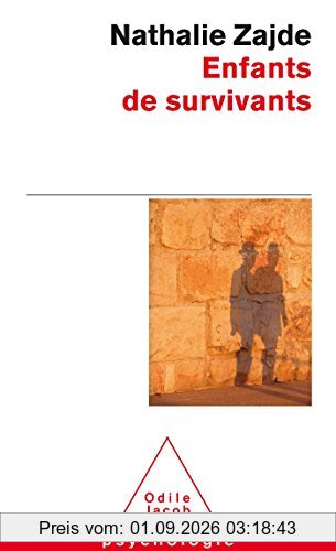 Enfants de survivants : la transmission du traumatisme chez les enfants des Juifs survivants de l'extermination nazie