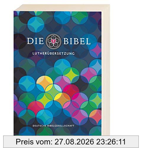 Lutherbibel revidiert 2017 - Klappenbroschur: Die Bibel nach Martin Luthers Übersetzung. Mit Apokryphen
