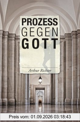 Prozess gegen Gott