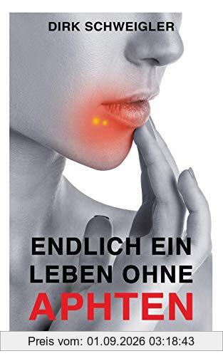 Endlich ein Leben ohne Aphten