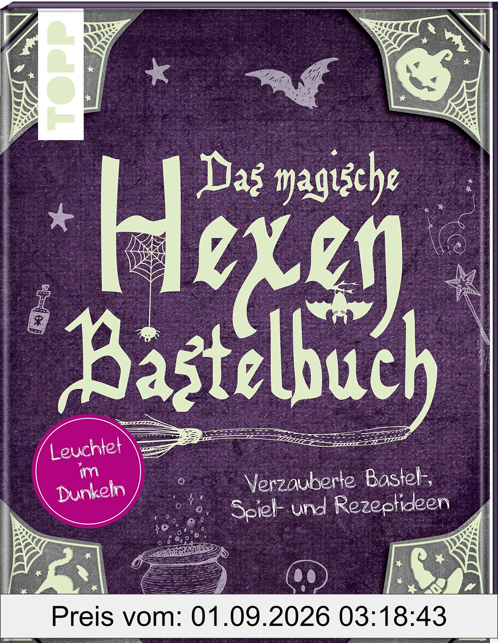 Das magische Hexen-Bastelbuch