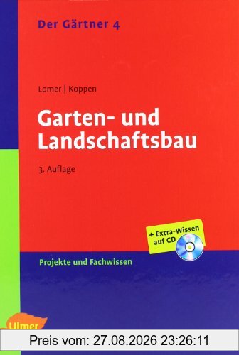 Der Gärtner 4. Garten- und Landschaftsbau
