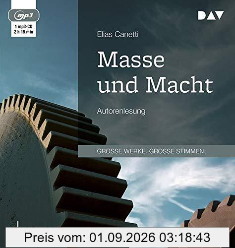 Masse und Macht: Autorenlesung (1 mp3-CD)