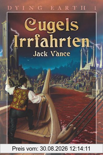 Dying Earth 1. Cugels Irrfahrten