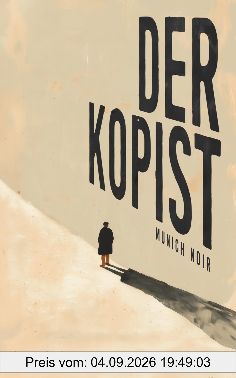 Der Kopist: Munich Noir