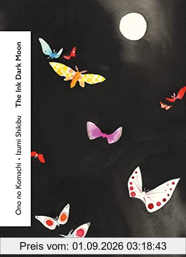 The Ink Dark Moon (Vintage Classics Love Poems)