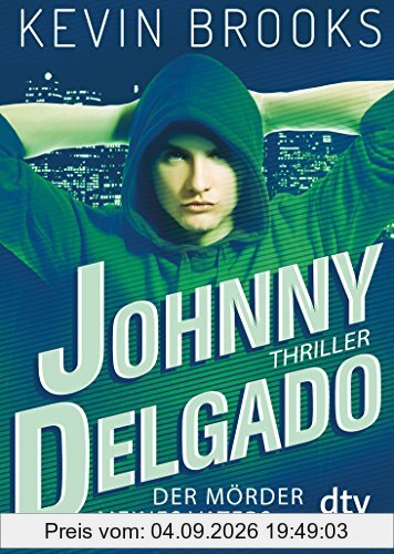 Johnny Delgado - Der Mörder meines Vaters (dtv short)