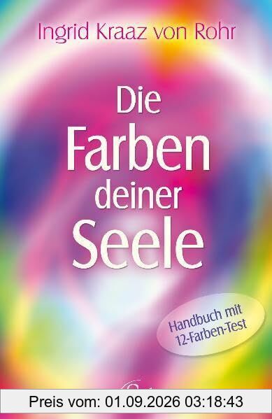 Die Farben deiner Seele
