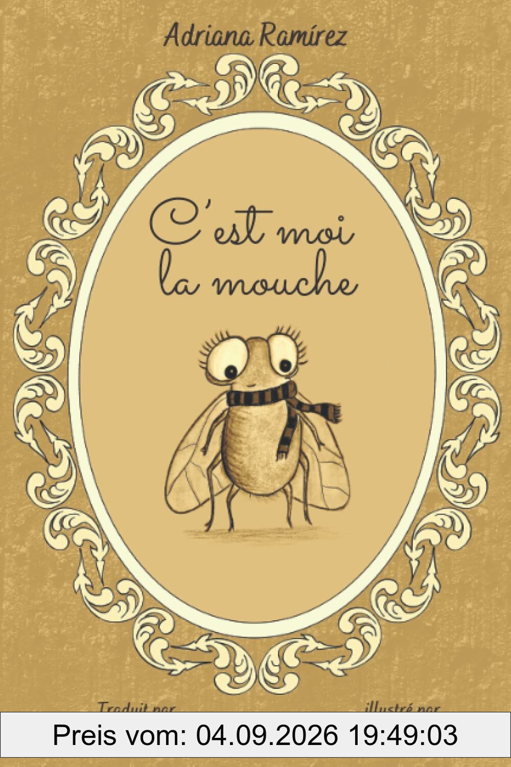 C’est moi la mouche