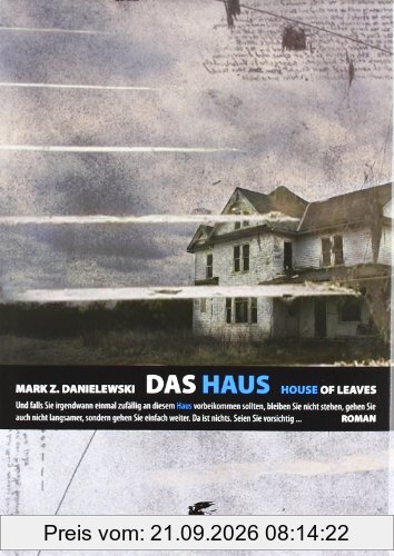 Das Haus. House of Leaves