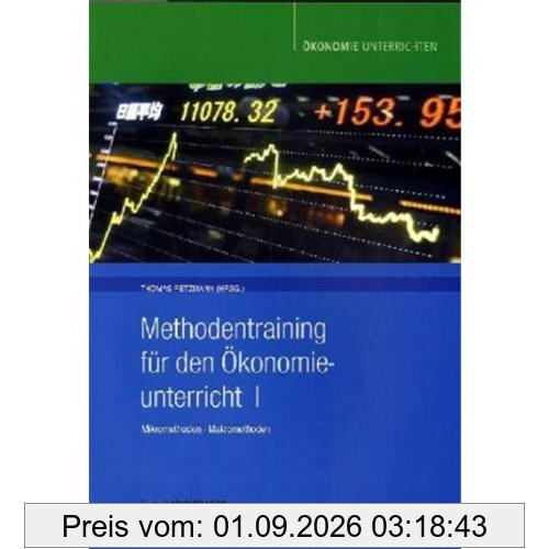 Methodentraining für den Ökonomieunterricht