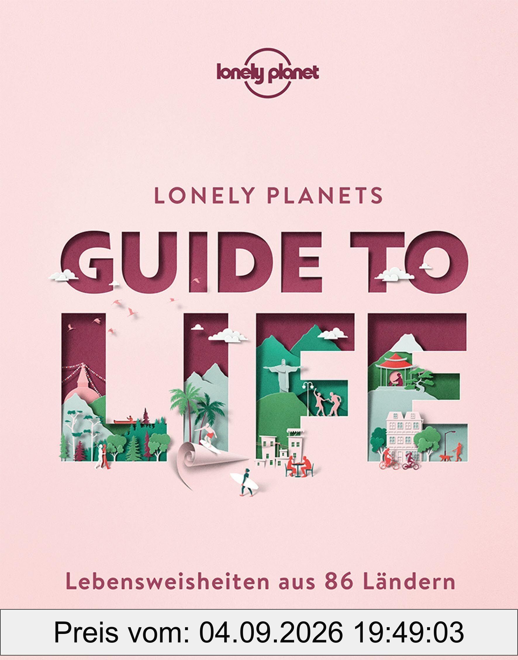 Lonely Planet Bildband Guide to Life