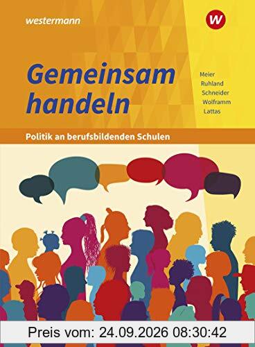 Gemeinsam handeln - Politik an berufsbildenden Schulen: Schülerband