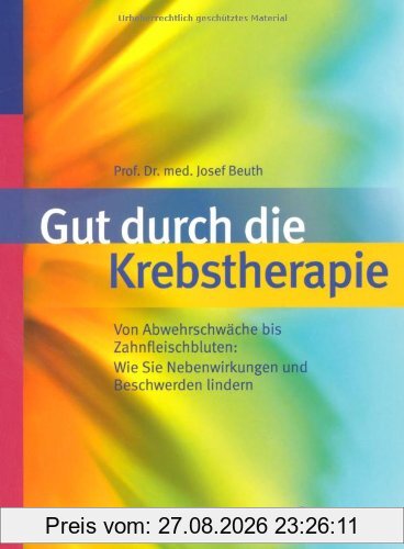 Gut durch die Krebstherapie: Von Abwehrschwäche bis Zahnfleischbluten