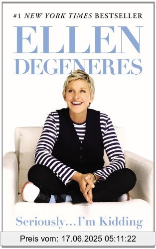 Binding : Taschenbuch, Edition : Reprint, Label : Grand Central Publishing, Publisher : Grand Central Publishing, medium : Taschenbuch, numberOfPages : 240, publicationDate : 2013-07-02, releaseDate : 2013-07-02, authors : Ellen DeGeneres, languages : english, ISBN : 1455547786