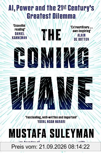 The Coming Wave: the ground-breaking book from the ultimate AI insider