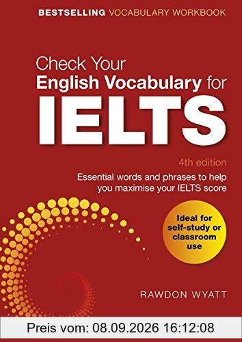 Check Your English Vocabulary for IELTS: Essential words and phrases to help you maximise your IELTS score