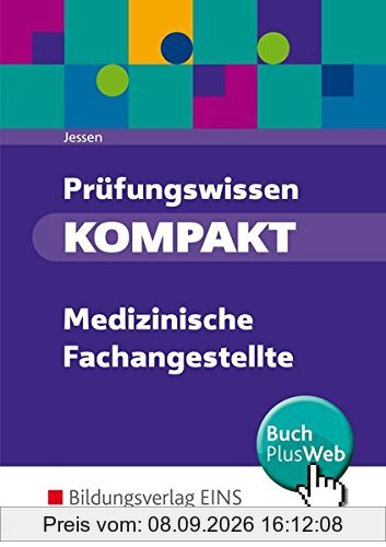 Prüfungswissen kompakt: Medizinische Fachangestellte: Schülerband