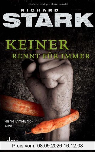 Keiner rennt für immer: Kriminalroman