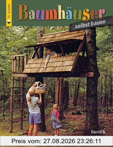 Baumhäuser selbst bauen