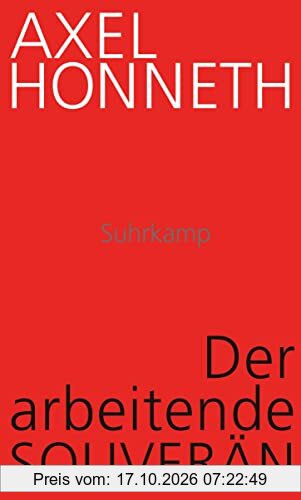 Der arbeitende Souverän: Eine normative Theorie der Arbeit