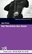 Der Verrückte des Zaren. SZ-Bibliothek Band 78