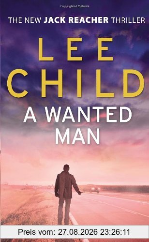 A Wanted Man (Jack Reacher Vol. 17)