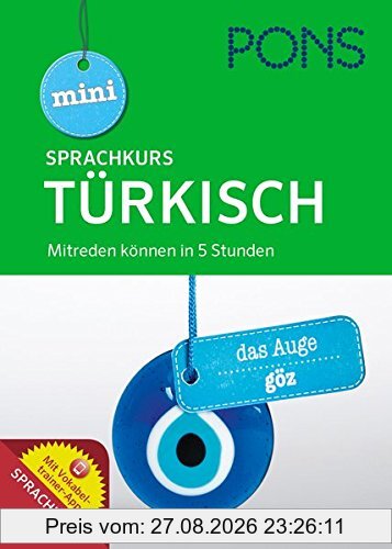 PONS mini Sprachkurs Türkisch: Mitreden können in 5 Stunden mit Vokabeltrainer-App
